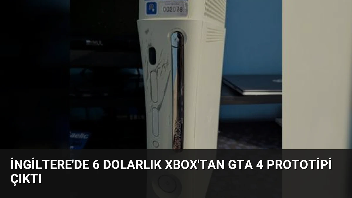İngiltere’de 6 Dolarlık Xbox’tan GTA 4 Prototipi Çıktı