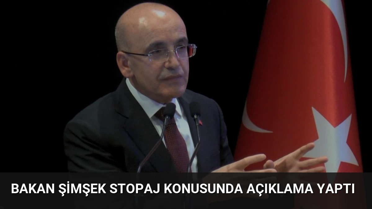 Bakan Şimşek Stopaj Konusunda Açıklama Yaptı