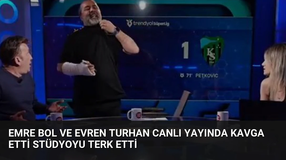 Emre Bol ve Evren Turhan Canlı Yayında Kavga Etti Stüdyoyu Terk Etti