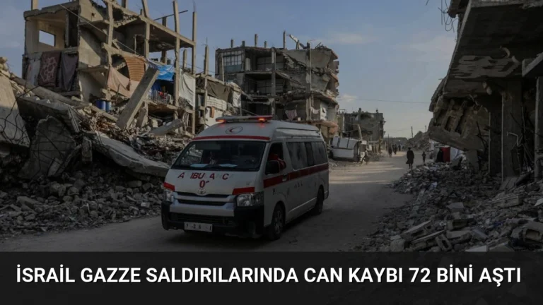 İsrail Gazze Saldırılarında Can Kaybı 72 Bini Aştı