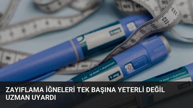 Zayıflama İğneleri Tek Başına Yeterli Değil Uzman Uyardı