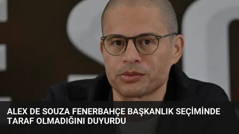 Alex de Souza Fenerbahçe Başkanlık Seçiminde Taraf Olmadığını Duyurdu