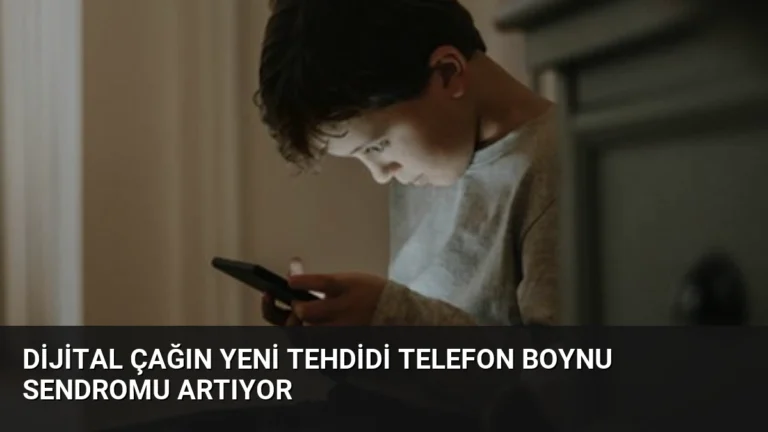 Dijital Çağın Yeni Tehdidi Telefon Boynu Sendromu Artıyor