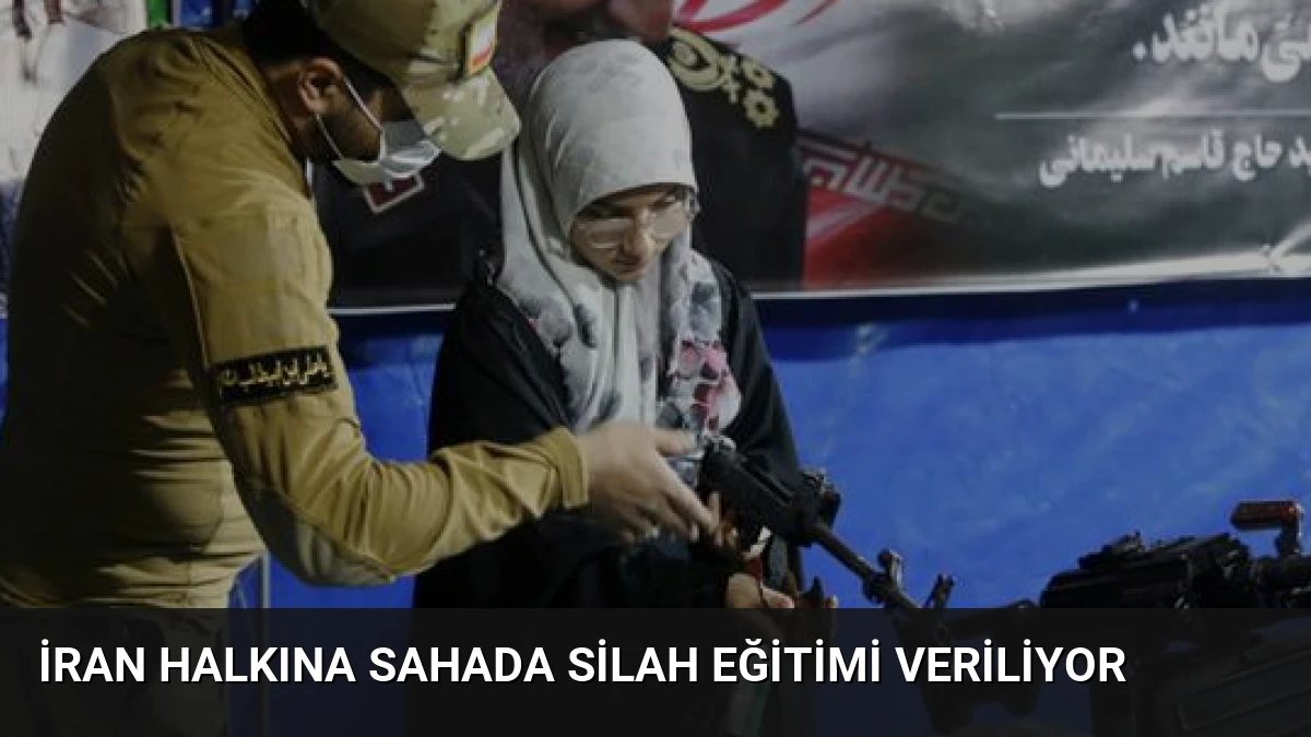 İran Halkına Sahada Silah Eğitimi Veriliyor