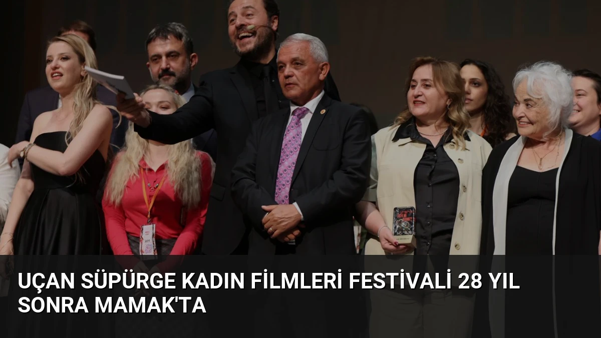 Uçan Süpürge Kadın Filmleri Festivali 28 Yıl Sonra Mamak’ta
