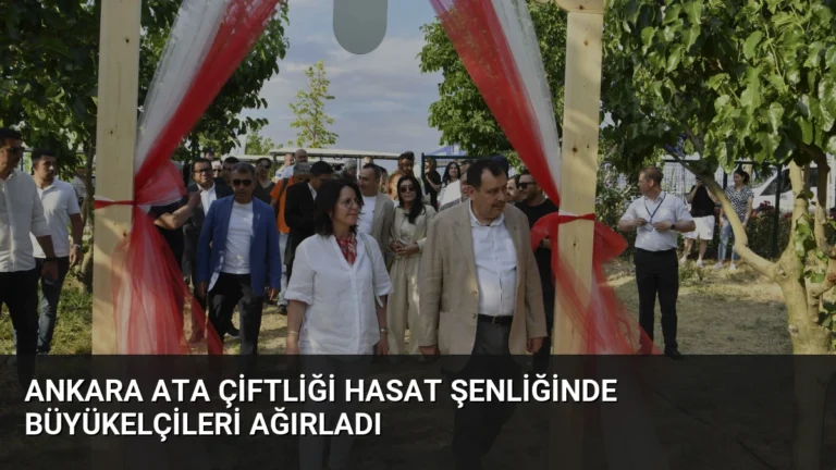 Ankara ATA Çiftliği Hasat Şenliğinde Büyükelçileri Ağırladı