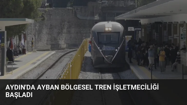 Aydın’da AYBAN Bölgesel Tren İşletmeciliği Başladı