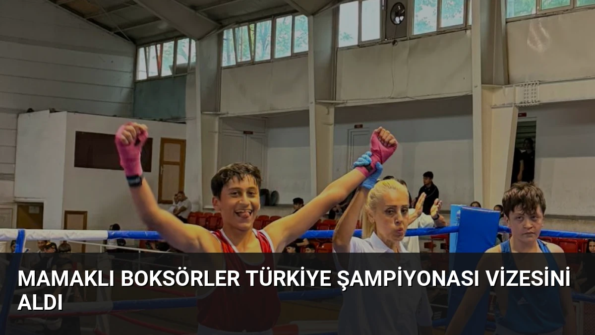 Mamaklı Boksörler Türkiye Şampiyonası Vizesini Aldı
