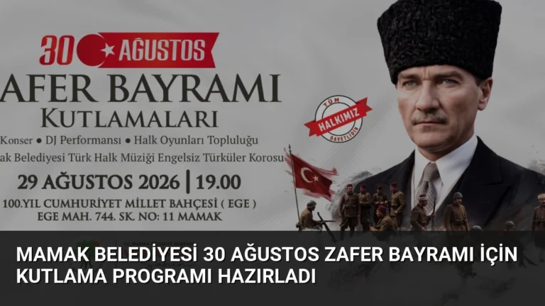 Mamak Belediyesi 30 Ağustos Zafer Bayramı için kutlama programı hazırladı