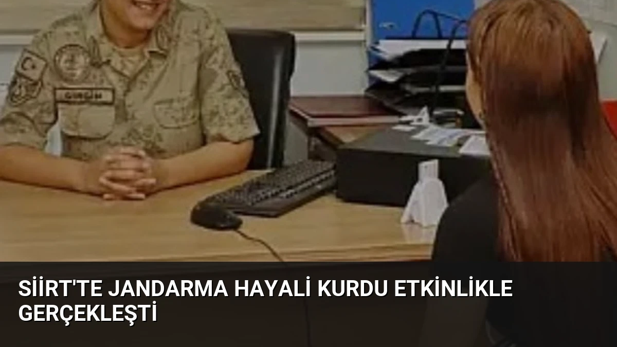Siirt’te Jandarma Hayali Kurdu Etkinlikle Gerçekleşti