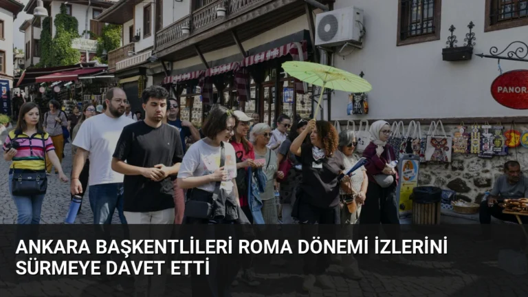 Ankara Başkentlileri Roma Dönemi İzlerini Sürmeye Davet Etti