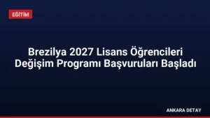 Brezilya 2027 Lisans Öğrencileri Değişim Programı Başvuruları Başladı