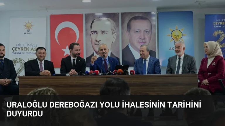 Uraloğlu Dereboğazı Yolu İhalesinin Tarihini Duyurdu