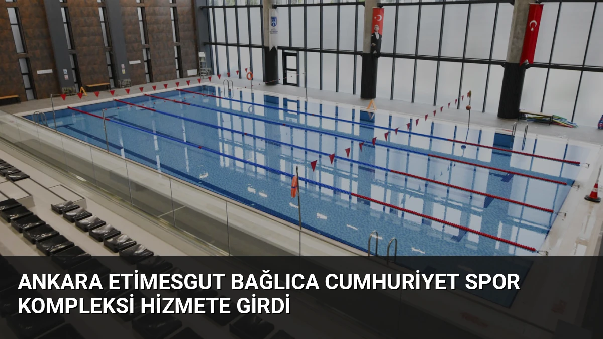 Ankara Etimesgut Bağlıca Cumhuriyet Spor Kompleksi Hizmete Girdi