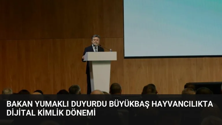 Bakan Yumaklı duyurdu Büyükbaş hayvancılıkta dijital kimlik dönemi