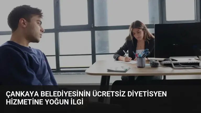 Çankaya Belediyesinin Ücretsiz Diyetisyen Hizmetine Yoğun İlgi