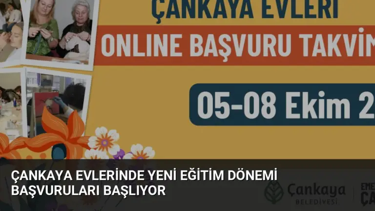Çankaya Evlerinde Yeni Eğitim Dönemi Başvuruları Başlıyor