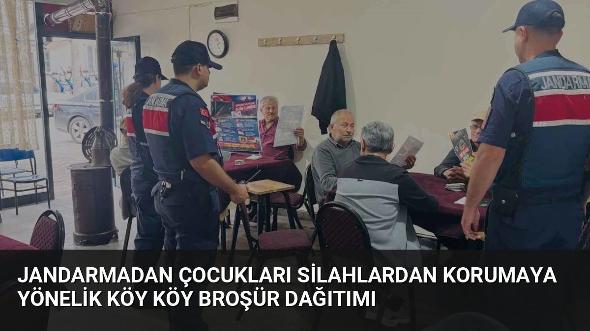 Jandarmadan Çocukları Silahlardan Korumaya Yönelik Köy Köy Broşür Dağıtımı