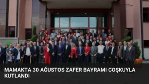 Mamakta 30 Ağustos Zafer Bayramı Coşkuyla Kutlandı